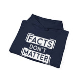 Facts Don't Matter Men's Graphic Hoodie