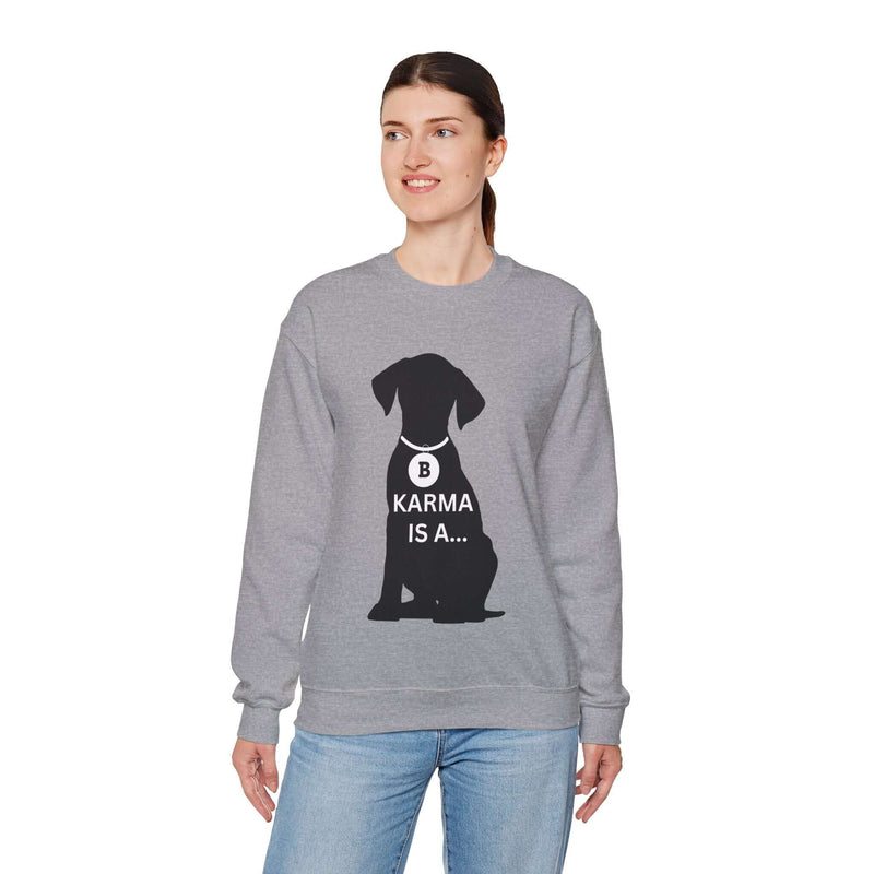Unique Karma Is A... Women's Graphic Sweatshirt 12