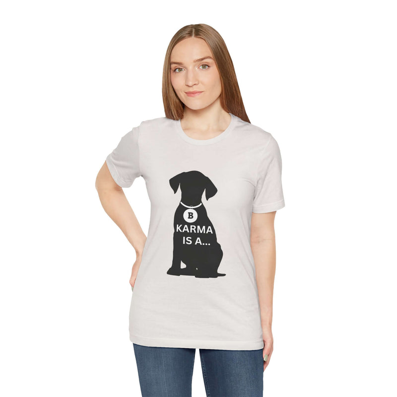 Unique Karma Is A... Women's Graphic T-Shirt 15