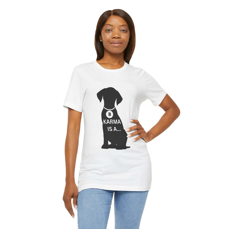 Unique Karma Is A... Women's Graphic T-Shirt 5