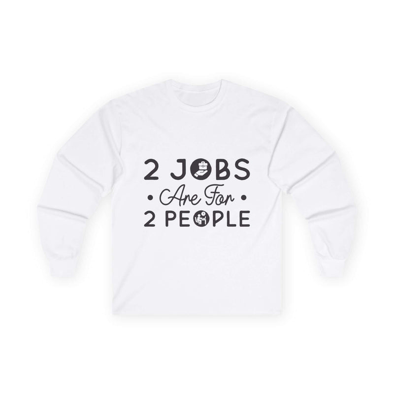 2 Jobs Are