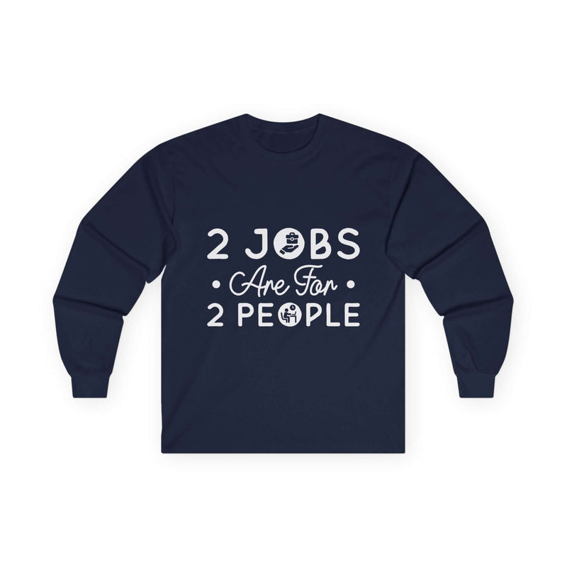 2 Jobs Are