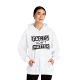 Woman wearing 'Facts Don't Matter' graphic hoodie in white, featuring a spacious kangaroo pocket and adjustable hood.