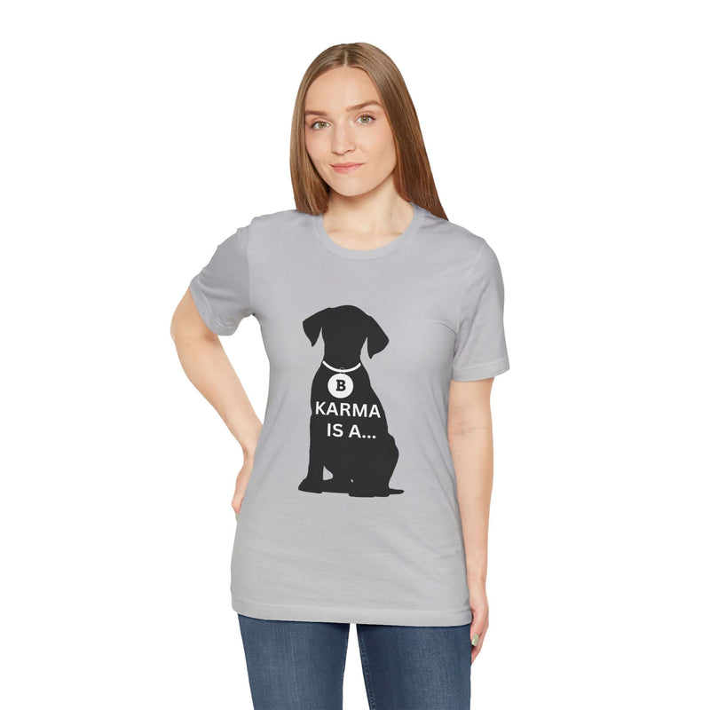 Unique Karma Is A... Women's Graphic T-Shirt 9