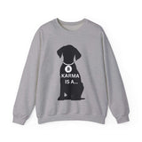 Unique Karma Is A... Women's Graphic Sweatshirt S 10