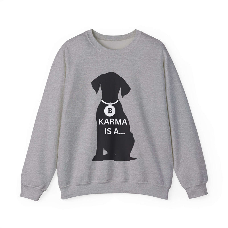 Unique Karma Is A... Women's Graphic Sweatshirt S 10