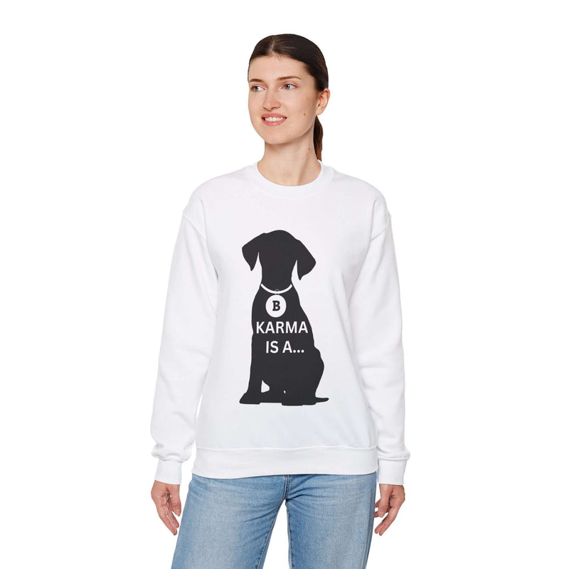 Unique Karma Is A... Women's Graphic Sweatshirt 6