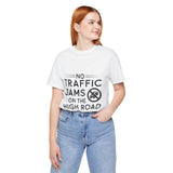 No Traffic Jams On The High Road Women's Graphic T-Shirt