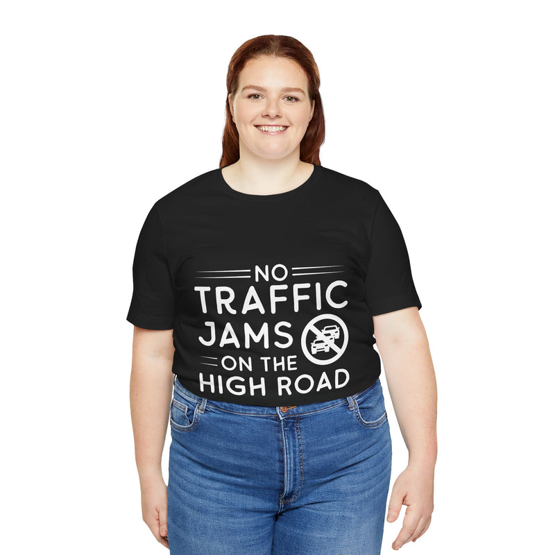 No Traffic Jams On The High Road Women's Graphic T-Shirt