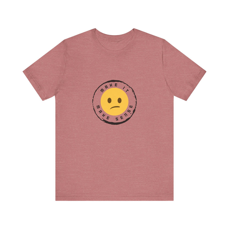Unique Make It Make Sense Women's Graphic T-Shirt Heather Mauve 21