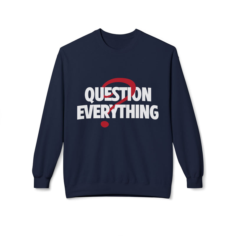 Unique Question Everything Women's Fleece Sweatshirt Navy 21