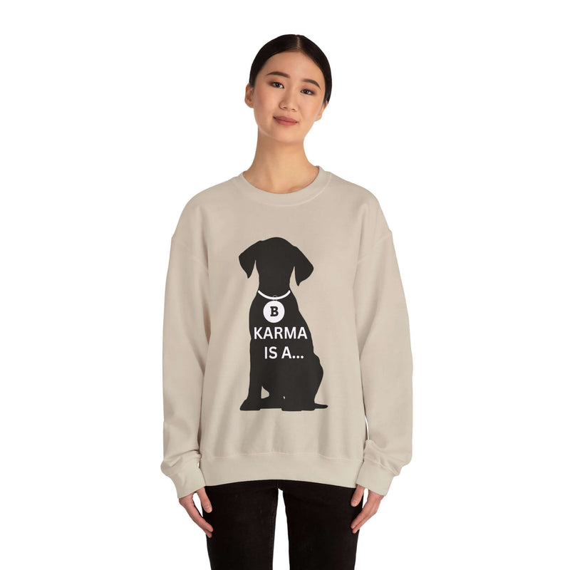 Unique Karma Is A... Women's Graphic Sweatshirt 8