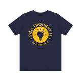 Unique You Thought It Branded Women's Graphic T-Shirt 23
