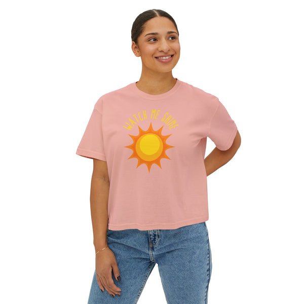 Watch Me Shine Women's Boxy Tee