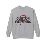 Unique Question Everything Women's Fleece Sweatshirt Sport Grey 13