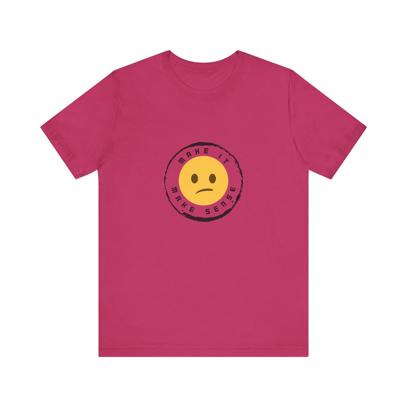 Unique Make It Make Sense Women's Graphic T-Shirt Berry 17