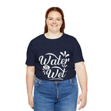 Water Is Wet Women's Graphic T-Shirt