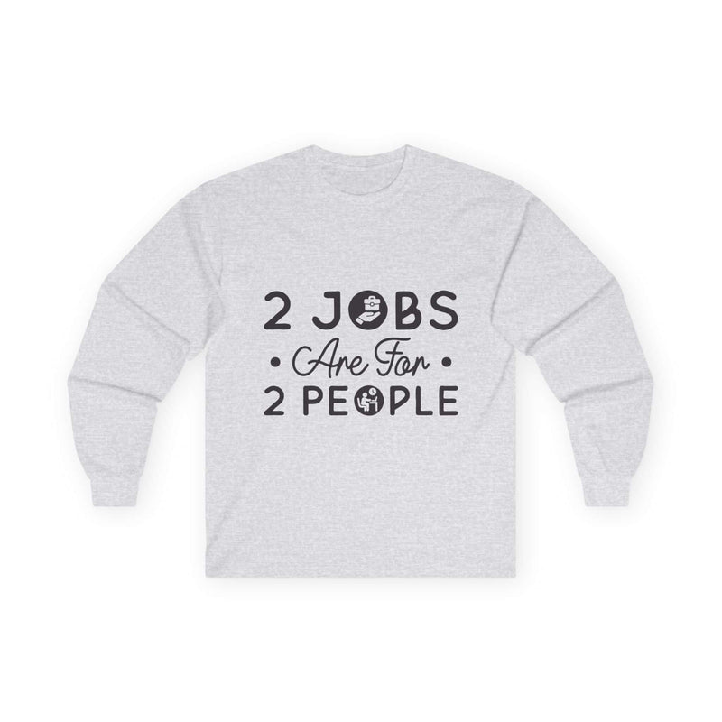 2 Jobs Are