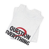 Unique Question Everything Men's Graphic T-Shirt 2